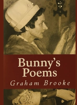 Bunny's Poems by Brooke, Graham