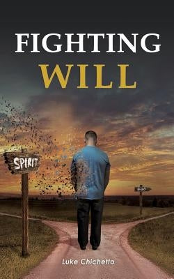 Fighting Will by Chichetto, Luke