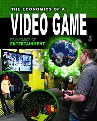 The Economics of a Video Game by Hulick, Kathryn