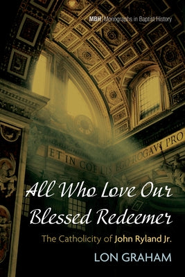 All Who Love Our Blessed Redeemer by Graham, Lon