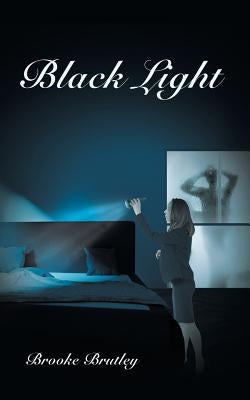 Black Light by Brutley, Brooke
