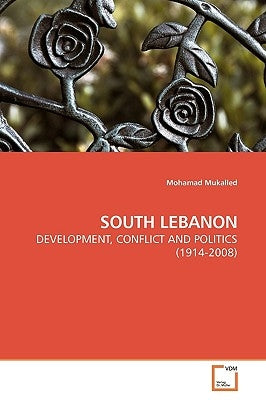South Lebanon by Mukalled, Mohamad