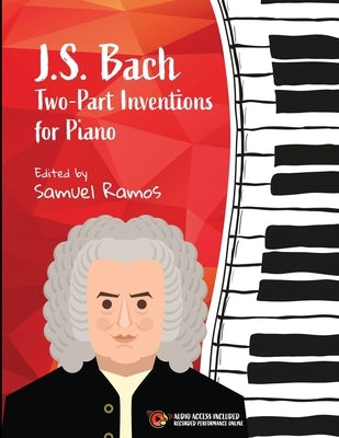 J.S. Bach Two-Part Inventions for Piano by Ramos, Samuel