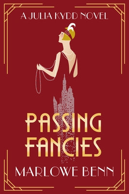 Passing Fancies by Benn, Marlowe