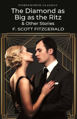The Diamond as Big as the Ritz & Other Stories by Fitzgerald, F. Scott