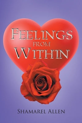 Feelings from Within by Allen, Shamarel