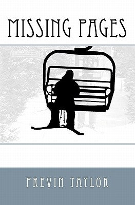 Missing Pages by Taylor, Previn