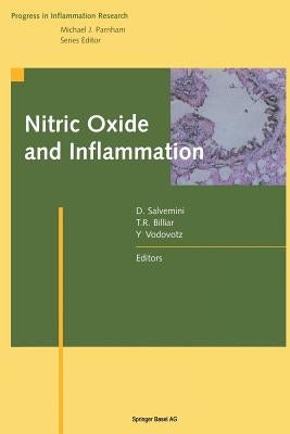Nitric Oxide and Inflammation by Salvemini, Daniela