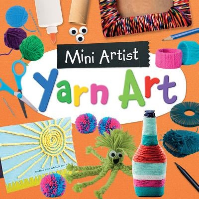 Yarn Art by Calver, Paul