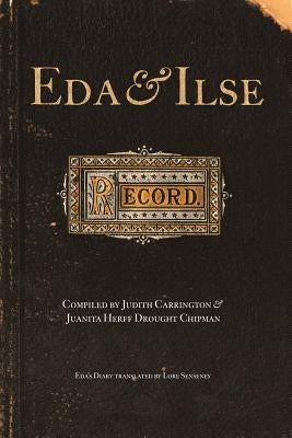 Eda and Ilse by Carrington, Judith