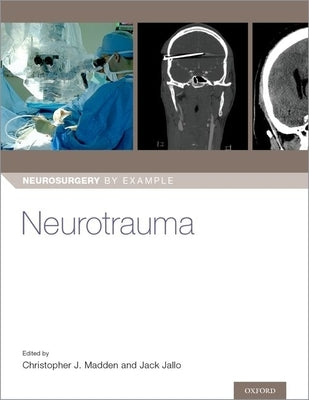 Neurotrauma by Madden, Christopher J.
