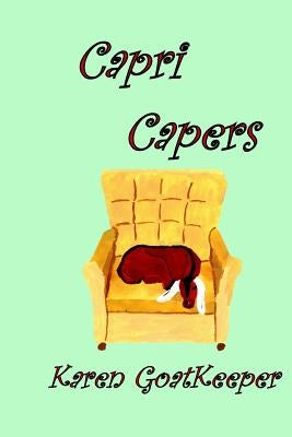 Capri Capers by Goatkeeper, Karen