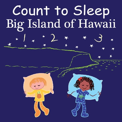 Count to Sleep Big Island of Hawaii by Gamble, Adam