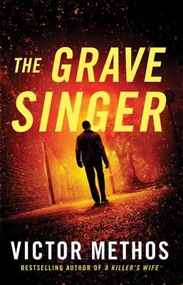 The Grave Singer: Shepard & Gray by Methos, Victor