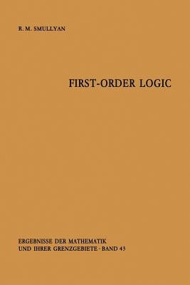 First-Order Logic by Smullyan, Raymond R.