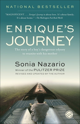 Enrique's Journey by Nazario, Sonia