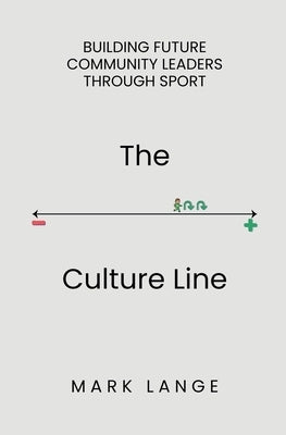 The Culture Line by Lange, Mark