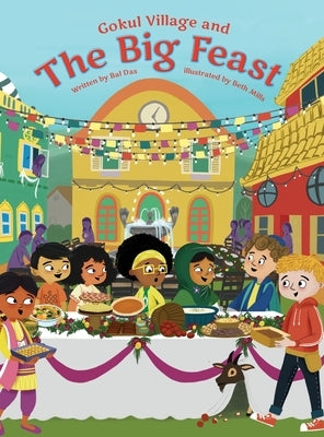 Gokul Village and the Big Feast by Das, Bal