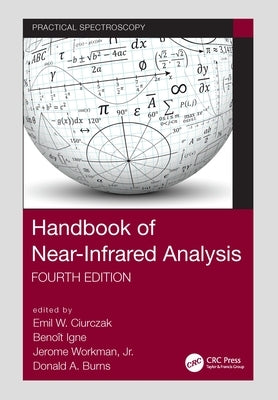 Handbook of Near-Infrared Analysis by Ciurczak, Emil W.