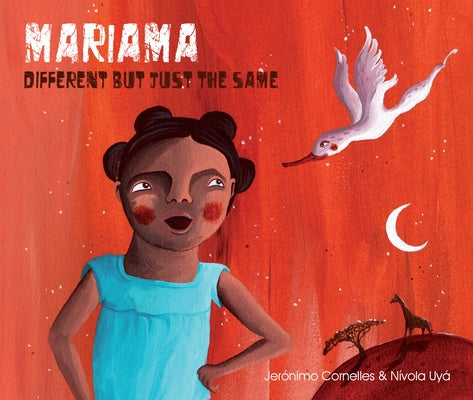 Mariama - Different But Just the Same: Different But Just the Same by Cornelles, Jerónimo