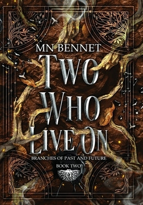 Two Who Live On by Bennet, Mn