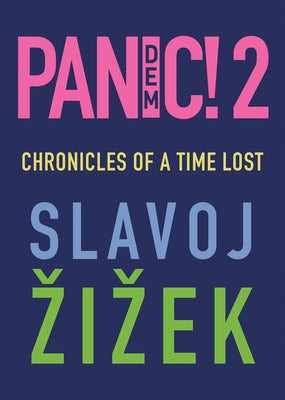 Pandemic! 2: Chronicles of a Time Lost by Âiâek, Slavoj