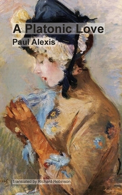 A Platonic Love by Alexis, Paul