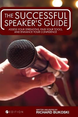 The Successful Speaker's Guide by Bukoski, Richard