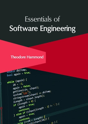 Essentials of Software Engineering by Hammond, Theodore
