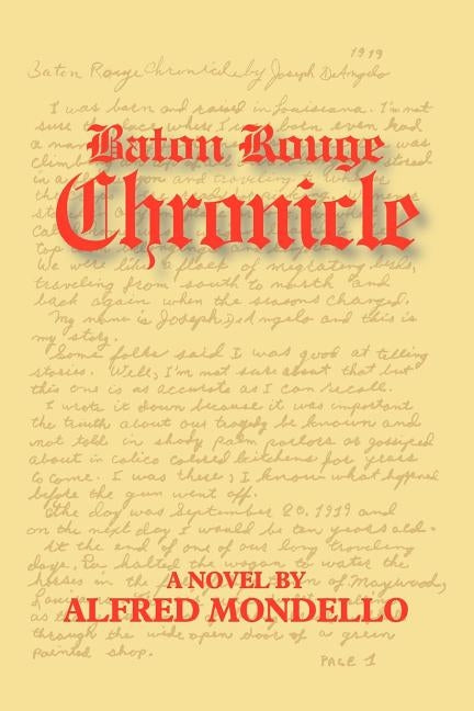 Baton Rouge Chronicle by Mondello, Alfred