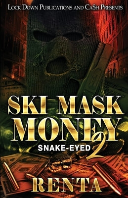 Ski Mask Money 2 by Renta