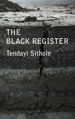The Black Register by Sithole, Tendayi