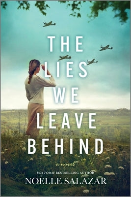 The Lies We Leave Behind by Salazar, Noelle