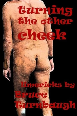 Turning the Other Cheek by Turnbaugh, Bruce