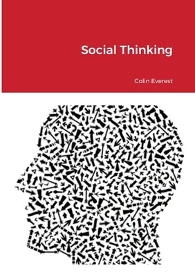 Social Thinking by Everest, Colin