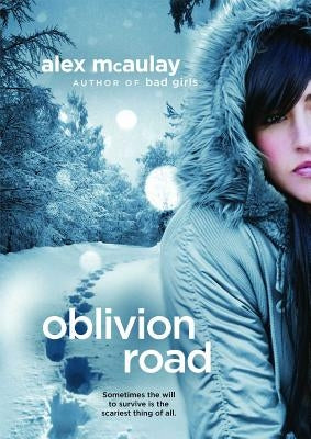 Oblivion Road by McAulay, Alex
