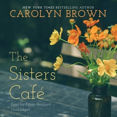 The Sisters Café by Brown, Carolyn