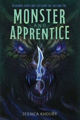 Monster and Apprentice by Khoury, Jessica