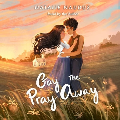 Gay the Pray Away by Naudus, Natalie