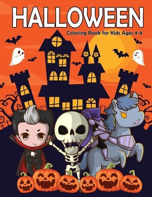 Halloween Coloring Book for Kids Ages 4-8: A Fun and Easy Happy Halloween Coloring Pages for Kids, Toddlers and Preschool by Mandalas, Daniel
