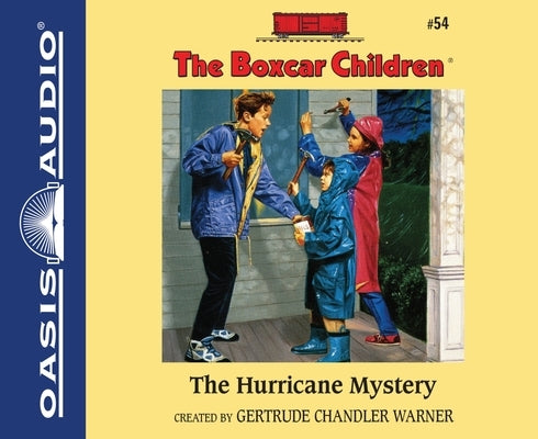 The Hurricane Mystery: Volume 54 by Warner, Gertrude Chandler