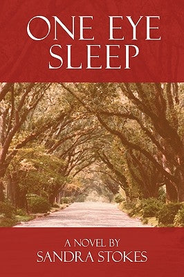 One Eye Sleep by Stokes, Sandra