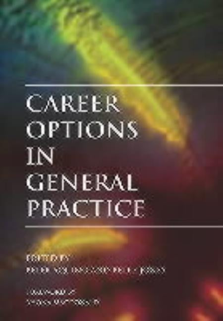 Career Options in General Practice by Aquino, Peter