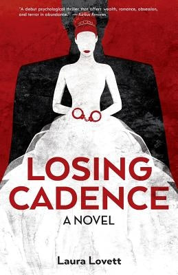 Losing Cadence by Lovett, Laura