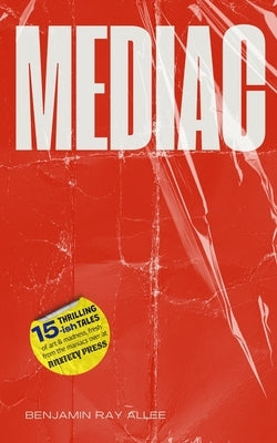 Mediac by Allee, Benjamin Ray