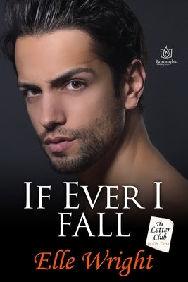 If Ever I Fall by Wright, Elle