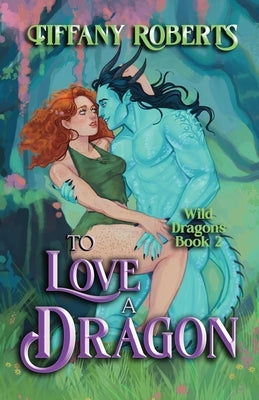 To Love a Dragon: Venys Needs Men by Roberts, Tiffany