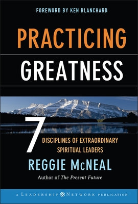 Practicing Greatness by McNeal, Reggie