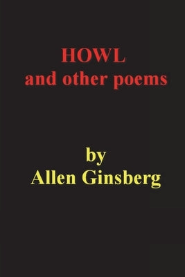 Howl and Other Poems by Ginsberg, Allen