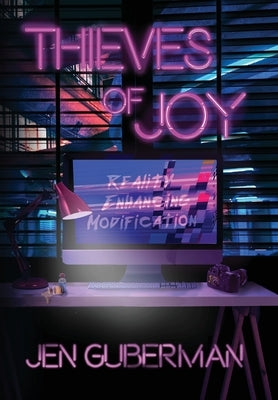 Thieves of Joy by Guberman, Jen